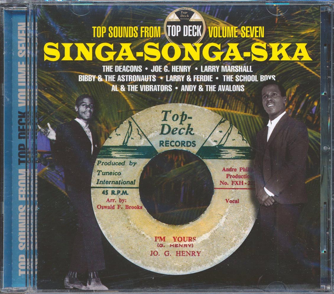 Bibby & The Astronauts, The Deacons, Larry Marshall, Etc. - Singa Songa Ska: Top Sounds From Top Deck #7 [New CD]