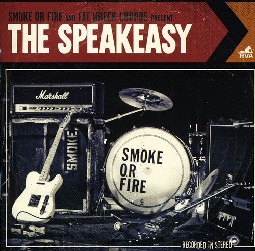 Smoke Or Fire - The Speakeasy [CD]