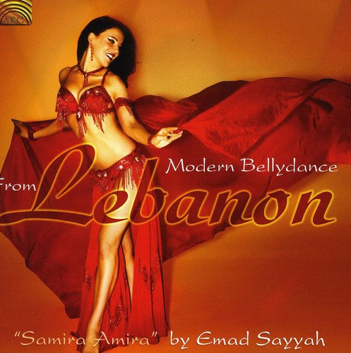 Emad Sayyah - Modern Bellydance from Lebanon: Samira Amira [CD]