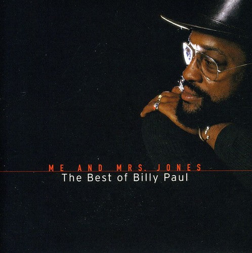 Billy Paul - Me and Mrs Jones: The Best Of Billy Paul [CD]