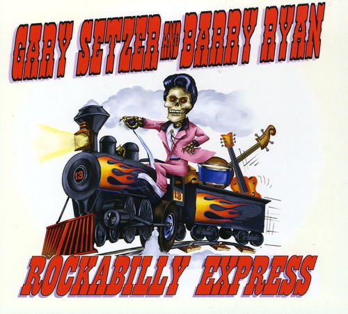 Gary Setzer & Barry Ryan - Rockabilly Express [CD] [New CD]