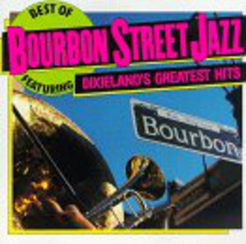 Bourbon Street Jazz - Best of Bourbon St.Jazz / Various Music CD