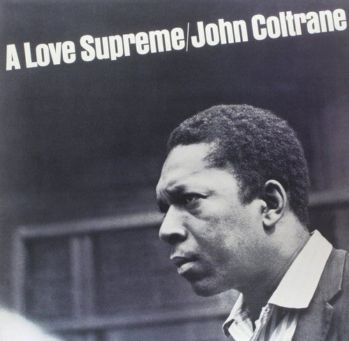 John Coltrane - Love Supreme [Remastered] [New Vinyl]