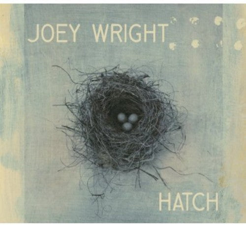 Joey Wright - Hatch Music CD