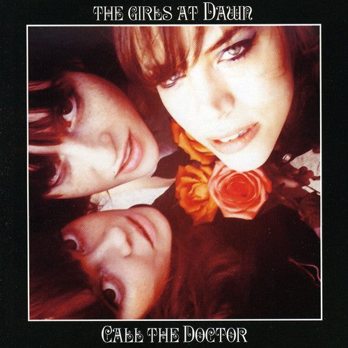Girls At Dawn - Call the Doctor [CD]
