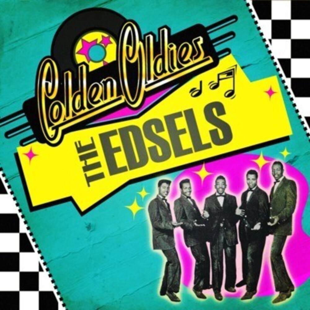 Edsels - Golden Oldies: Edsels (Mod) [CD]
