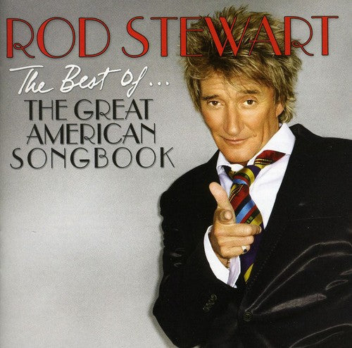 Rod Stewart - The Best Of The Great American Songbook [CD]