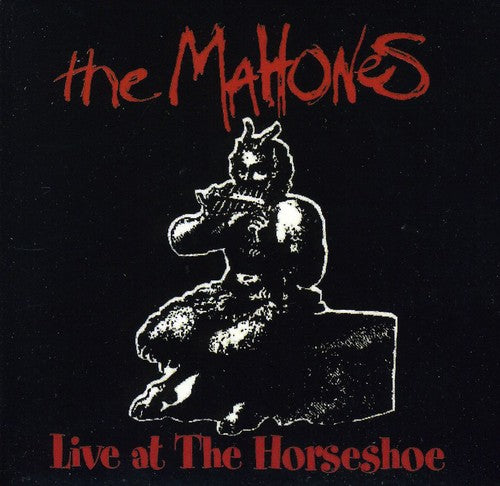 Mahones - Live at the Horseshoe Music CD