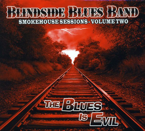 Blindside Blues Band - Smokehouse Sessions 2 [CD]