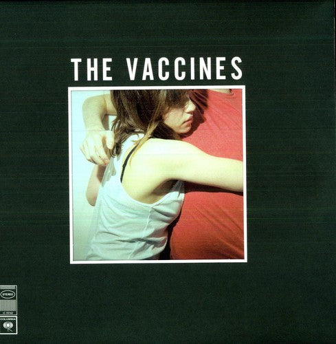 The Vaccines - What Did You Expect from the Vaccines [LP] [New Vinyl]