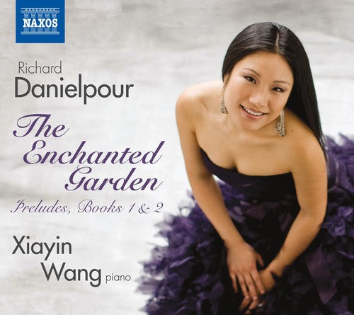 R. Danielpour - Enchanted Garden: Preludes Books I & II [CD]