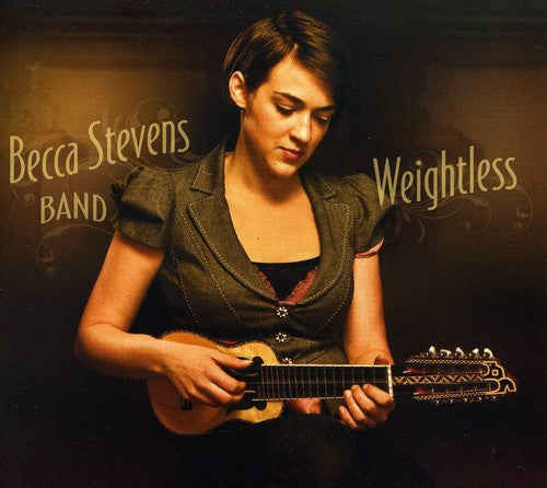 Becca Stevens Band - Weightless [CD]