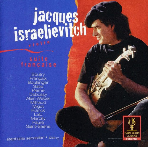 Jacques Israelievitch - Suite Francaise / Sonatine / Les Printemps Music CD