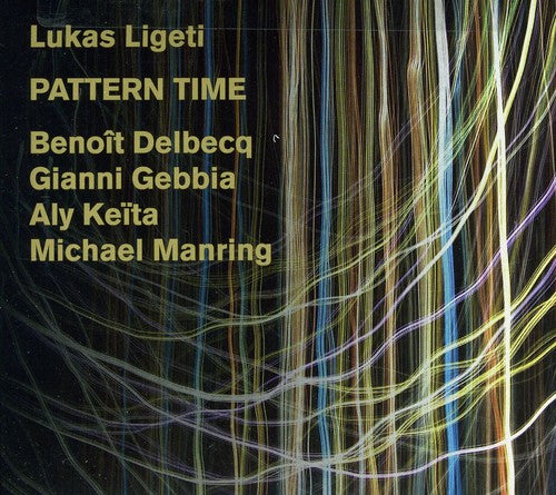Lukas Ligeti - Pattern Time [CD]