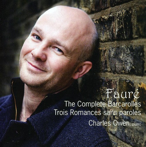 Charles Owen - Complete Barcarolles & Trois Romances Sans Paroles [CD]