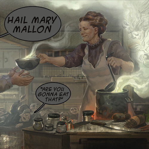 Hail Mary Mallon - Are You Gonna Eat That [LP] [New Vinyl]