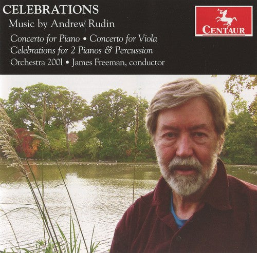 James Freeman - Celebrations: Music By Andrew Rudin [CD]