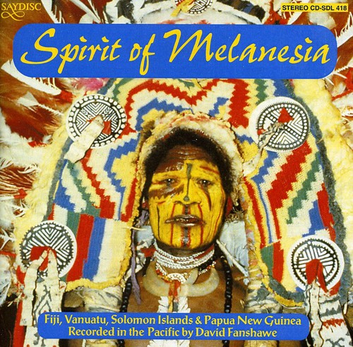 David Fanshawe - Spirit of Melanesia / Various Music CD