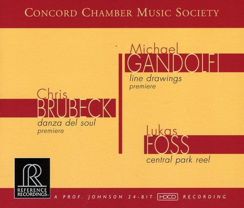 Concord Chamber Music Society - Brubeck-Gandolfi-Foss [CD]