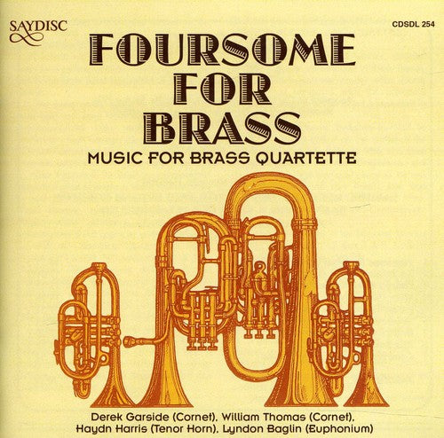 Foursome For Brass - Foursome for Brass: Music for Brass Quartette / Various [CD]