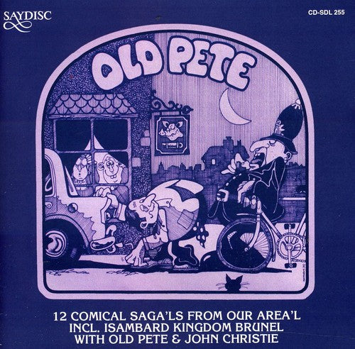Pete Lawrence - Isambard Kingdom Brunel and Other Comical Sagas From Our Area [CD]