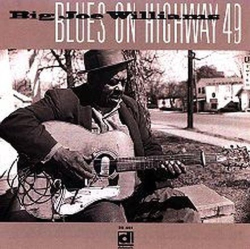 Big Joe Williams - Blues on Highway 49 [CD]