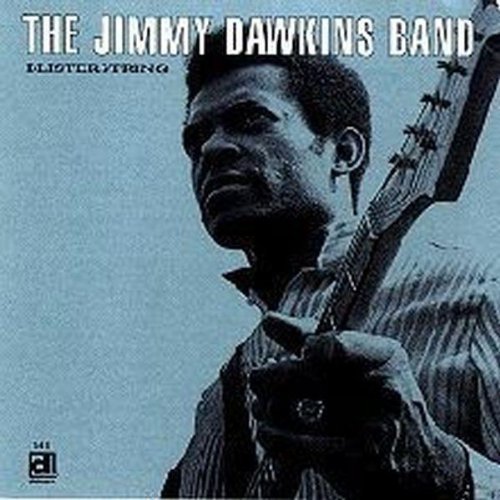 Jimmy Dawkins - Blisterstring [CD]