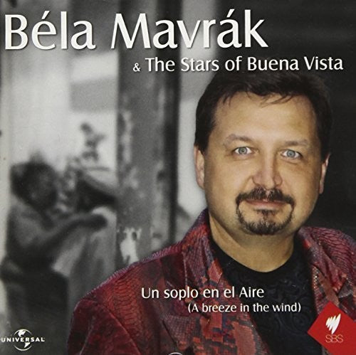 Bela Mavrak - Bela Mavrak & the Stars of Buena Vista Music CD