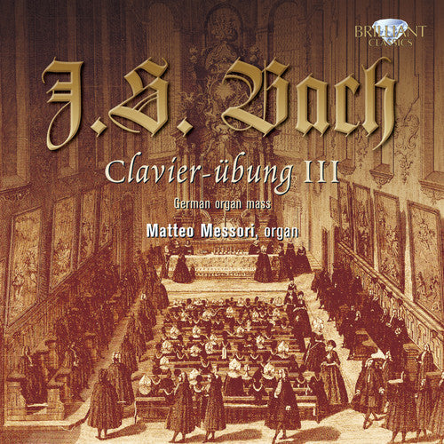 Matteo Messori - Clavier Ubung (Dritter Teil) [CD]