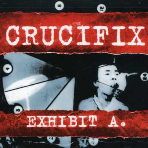 Crucifix - Exhibit a [CD]