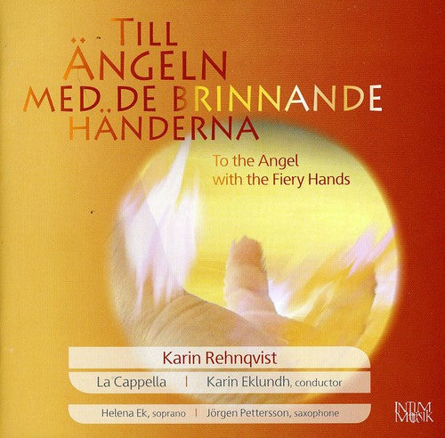 Karin Rehnqvist - Till Angel Med Dom Brinnanade Ha [CD]