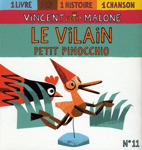Vincent Malone - Le Vilain Petit Pinocchio [Import]