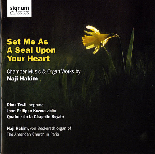 Nagi Hakim - Set Me As a Seal Upon Your Heart: Chamber Music [CD]