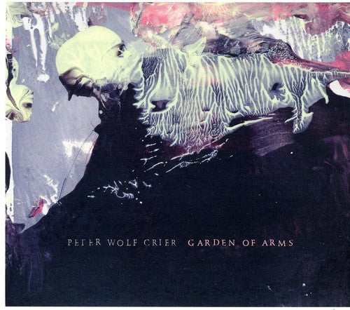 Peter Wolf Crier - Garden of Arms [CD] [New CD]