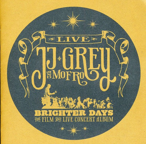JJ Grey & Mofro - Brighter Days [CD] [New CD]