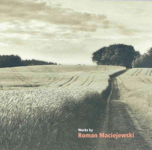 Maciejewski / Michal Wesolowski - Works By MacIejewski Music CD
