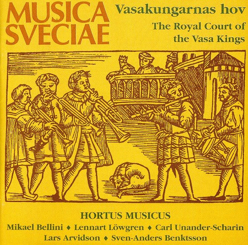 Hortus Musicus - Royal Court Vasa Kings [CD]