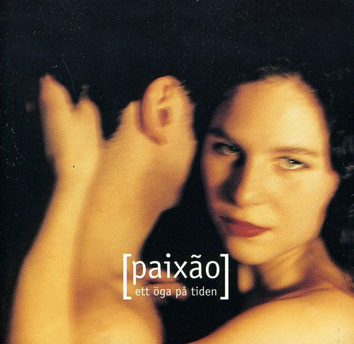 Olofsson / Various / Paixao - Ett Oga PS Tiden Music CD