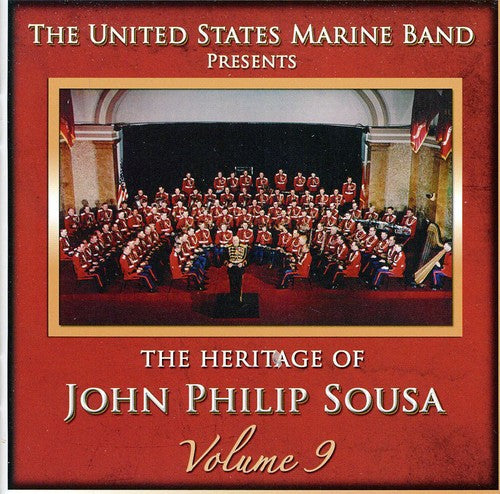 US Marine Band - Heritage of John Philip Sousa 9 [2 CD]