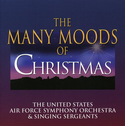 United States Air Force Symphony Orchestra & Singing Sergeants - Many Moods of Christmas [CD]