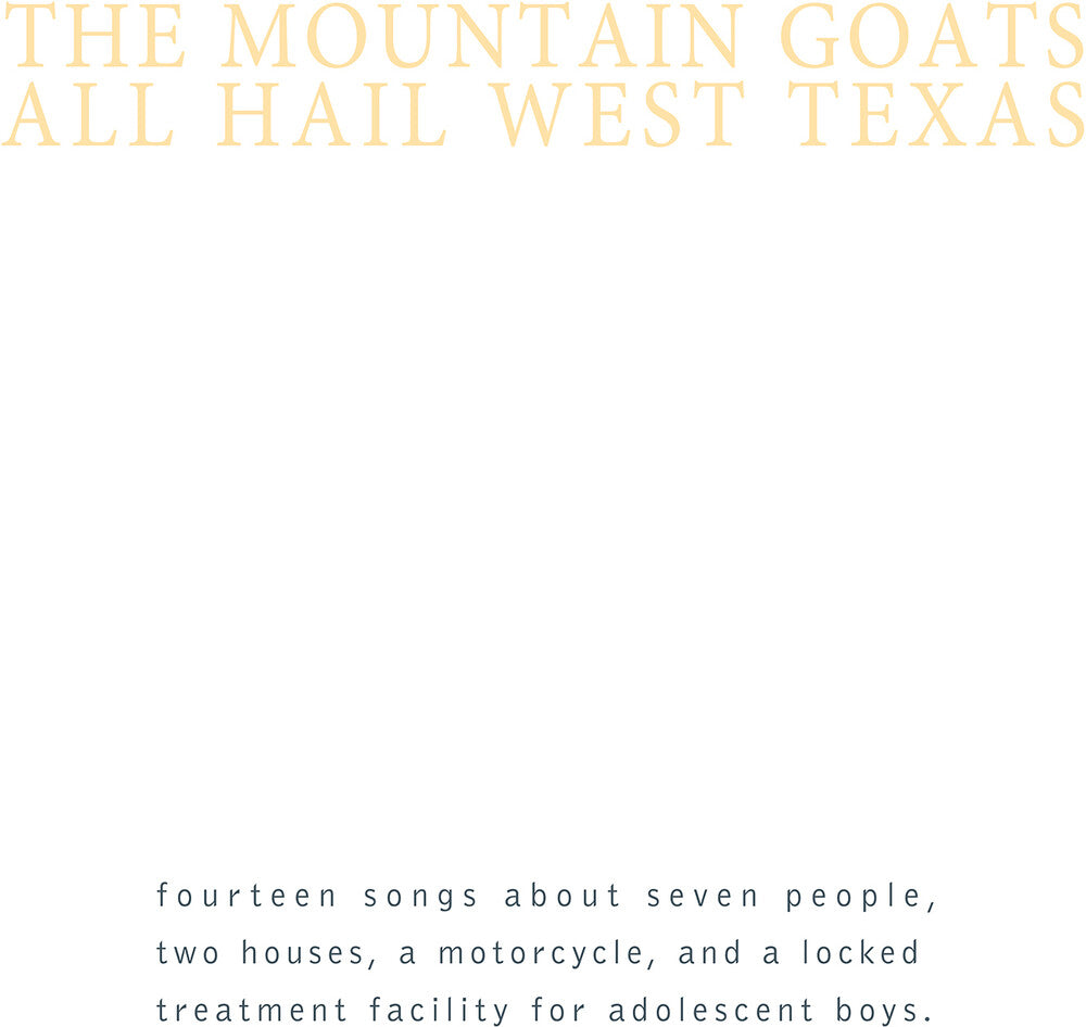 The Mountain Goats - All Hail West Texas [Download Included] Vinyl Record [New]