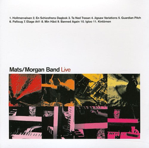 Mats/Morgan Band - Live [CD]