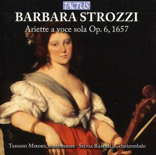 RAMBALDI/MIROKU - Ariette a Voce Sola Op 6 1657 [CD]