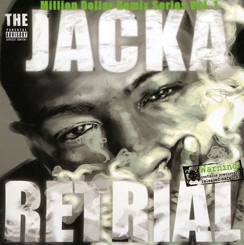 Jacka - Retrial: Million Dollar Remix Series, Vol. 1 [CD]