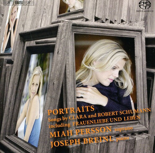 Miah Persson - Portraits: Songs By Clara & Robert Schumann [CD]