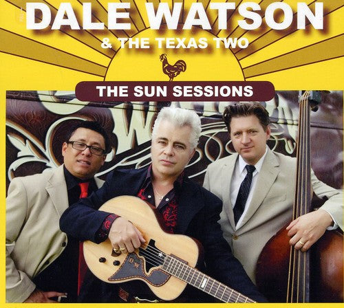 Dale Watson & The Texas Two - The Sun Sessions [CD] [New CD]