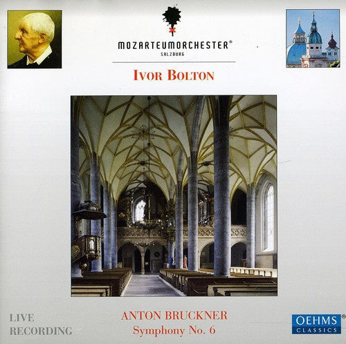 Ivor Bolton - Symphony 6 Music CD