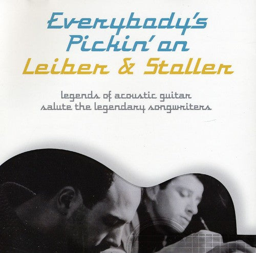 Everybodys Pickin On Leiber & Stoller - Everybody's Pickin On Leiber and Stoller [CD]