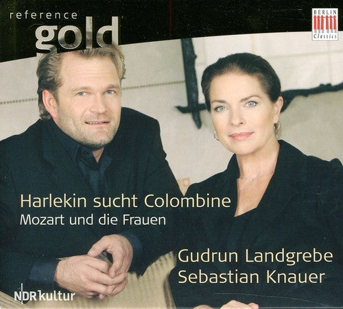 Mozart / Knauer / Landgrebe - Harlequin Seeks Columbine [Digipak]
