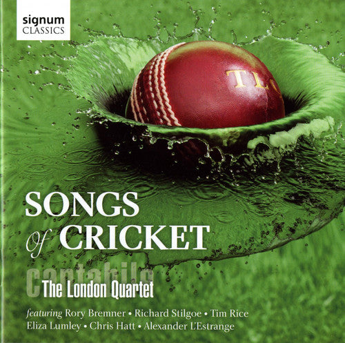 Cantabile Â– The London Quartet - Songs of Cricket [CD]
